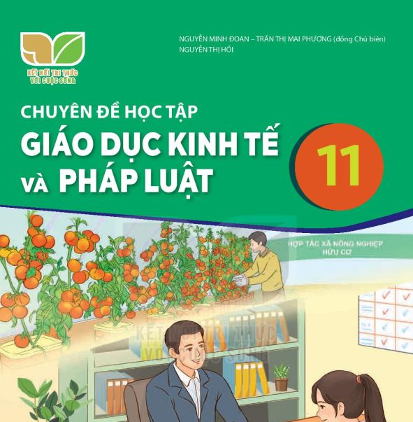 SÁCH GIÁO KHOA KTPL 11 CHUYÊN ĐỀ HỌC TẬP KẾT NỐI TRI THỨC_Miễn phí